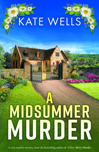 A Midsummer Murder - Kate Wells