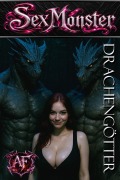 Cover-Bild zum Titel 'Sex Monster - Drachengötter: Eine erotische Dark Fantasy Romance' von 'Alastor Flame'