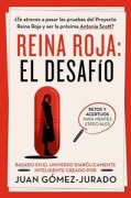 Cover-Bild zum Titel 'Reina Roja. El Desafío / Red Queen: The Challenge' von 'Juan Gomez-Jurado'