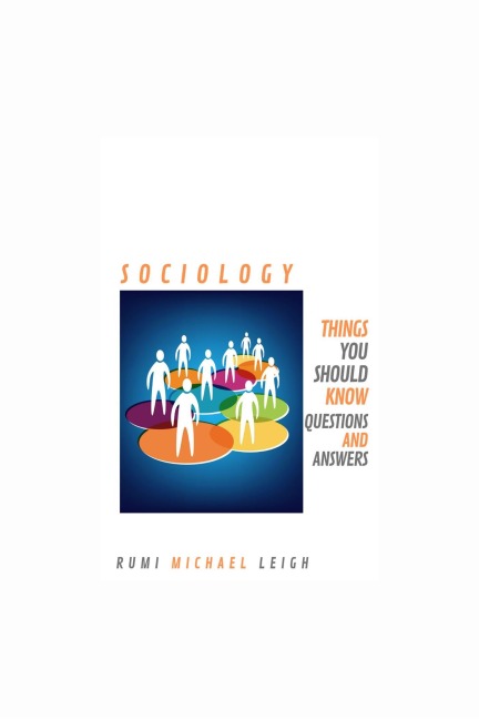 Sociology - Rumi Michael Leigh