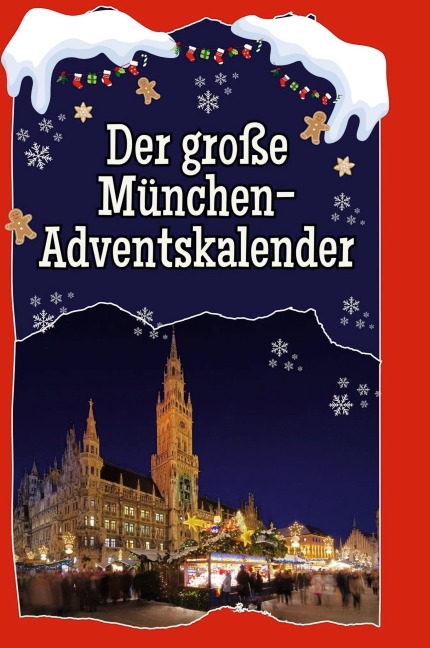Der große München-Adventskalender - Samuel Münch