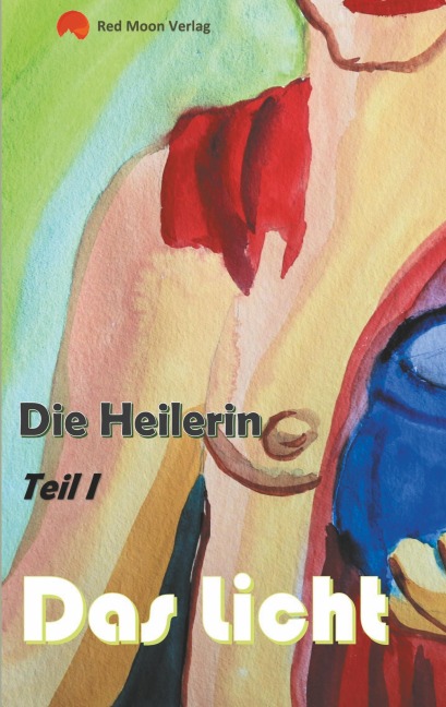 Die Heilerin - Paul Riedel