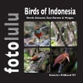 Cover-Bild zum Titel 'Birds of Indonesien' von 'Fotolulu'