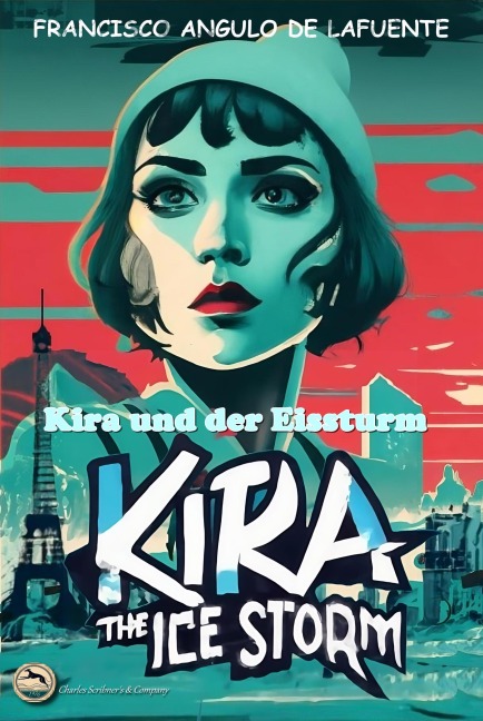 Kira und der Eissturm - Francisco Angulo de Lafuente