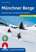 Cover-Bild zum Titel 'Münchner Berge' von 'Evamaria Wecker'