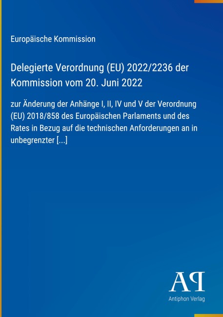 Delegierte Verordnung (EU) 2022/2236 der Kommission vom 20. Juni 2022 - Europäische Kommission