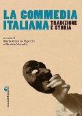 Cover-Bild zum Titel 'La commedia italiana. Tradizione e storia' von ''