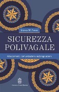 Cover-Bild zum Titel 'Sicurezza polivagale. Attaccamento, comunicazione, autoregolazione' von 'Stephen W. Porges'
