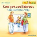 Conni geht zum Kinderarzt / Conni besucht Oma und Opa - Liane Schneider