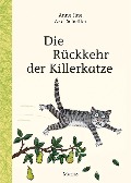 Cover-Bild zum Titel 'Die Rückkehr der Killerkatze' von 'Anne Fine'