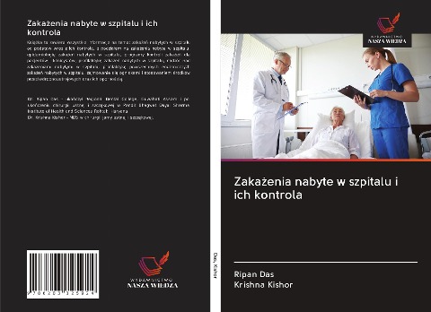 Zaka¿enia nabyte w szpitalu i ich kontrola - Ripan Das, Krishna Kishor