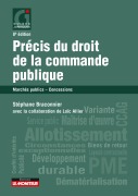 Cover-Bild zum Titel 'Précis du droit de la commande publique' von 'Stéphane Braconnier'