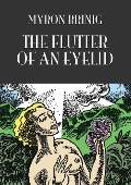 Cover-Bild zum Titel 'The Flutter of an Eyelid' von 'Myron Brinig'