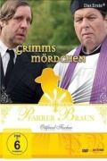 Cover-Bild zum Titel 'Pfarrer Braun - Grimms Mördchen' von 'Stephan Reichenberger, Cornelia Willinger, Martin Böttcher'