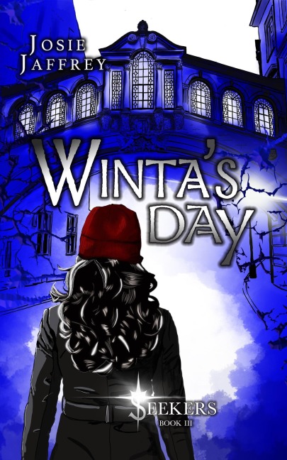 Winta's Day (Seekers, #3) - Josie Jaffrey