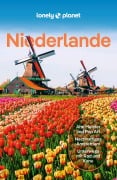 Cover-Bild zum Titel 'LONELY PLANET Reiseführer Niederlande' von 'Barbara Woolsey, Catherine Le Nevez, Abigail Blasi, Sara van Geloven, Mark Elliott'