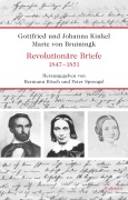 Cover-Bild zum Titel 'Revolutionäre Briefe 1847-1851' von 'Johann Gottfried Kinkel, Johanna Kinkel, Marie von Bruiningk'