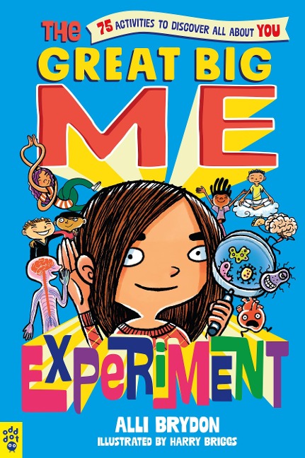 The Great Big Me Experiment - Alli Brydon