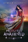 Priestess Awakened (Guardians of Sky and Shadow, #1) - Lidiya Foxglove