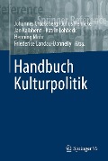 Handbuch Kulturpolitik - 