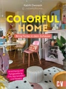 Cover-Bild zum Titel 'Colorful Home: Bring Farbe in dein Zuhause' von 'Katrin Dworack'