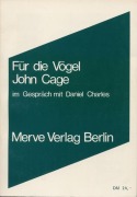 Cover-Bild zum Titel 'Für die Vögel' von 'John Cage'