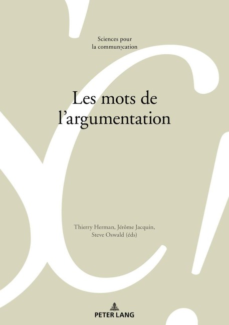 Les mots de l'argumentation - Thierry Herman, Steve Oswald, Jérôme Jacquin