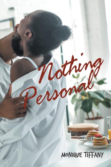 Nothing Personal - Monique Tiffany