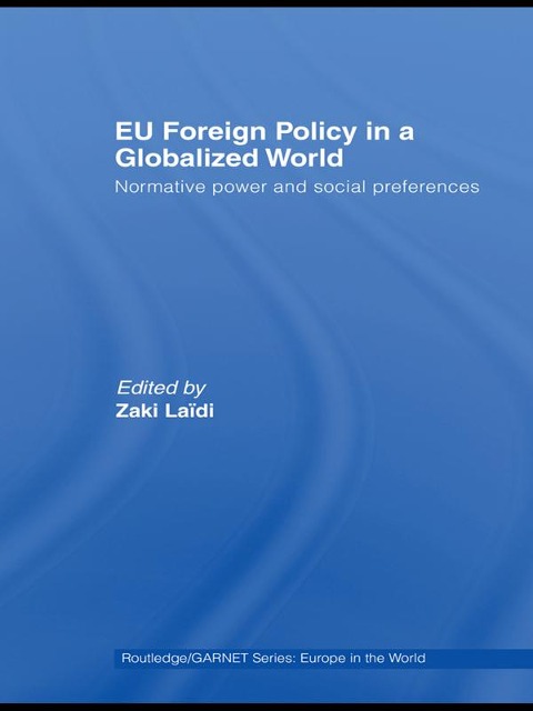 EU Foreign Policy in a Globalized World - 