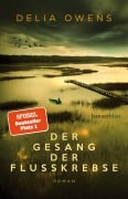 Cover-Bild zum Titel 'Der Gesang der Flusskrebse' von 'Delia Owens'