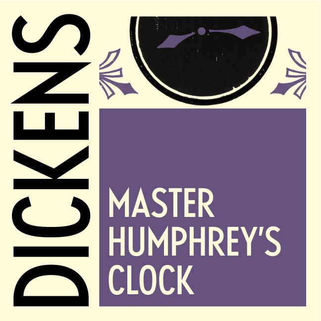 Master Humphrey's Clock - Charles Dickens