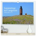 Sommertage auf Langeness (hochwertiger Premium Wandkalender 2024 DIN A2 quer), Kunstdruck in Hochglanz - Sarnade Sarnade