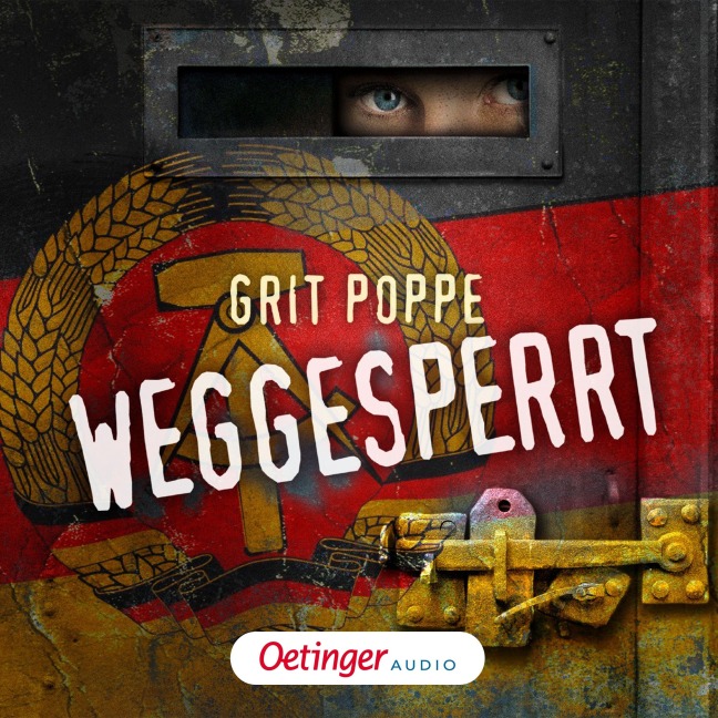 Weggesperrt - Grit Poppe