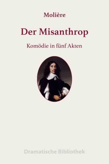 Der Misanthrop - Jean-Baptiste Molière
