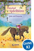 Cover-Bild zum Titel 'Ponyhof Apfelblüte - Julia und Smartie' von 'Pippa Young'