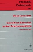 Cover-Bild zum Titel 'Interaktives Entwerfen großer Programmsysteme' von 'Claus Lewerentz'