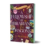 Cover-Bild zum Titel 'A Fellowship of Librarians & Dragons (Deluxe Edition)' von 'J. Penner'