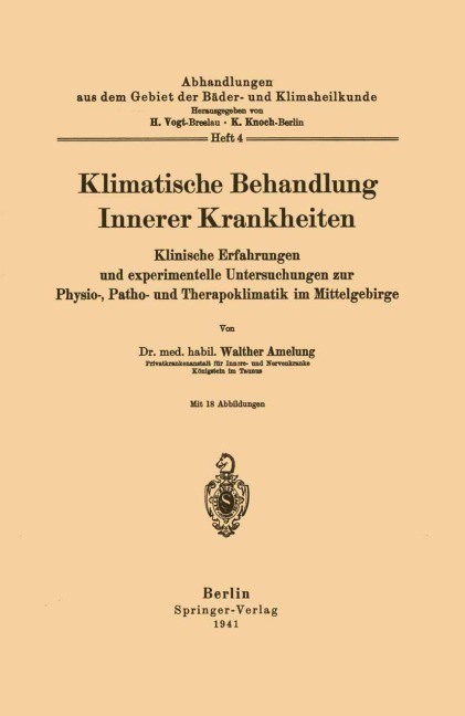 Klimatische Behandlung Innerer Krankheiten - Walther Amelung