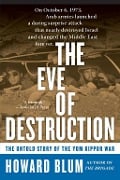 Cover-Bild zum Titel 'The Eve of Destruction' von 'Howard Blum'