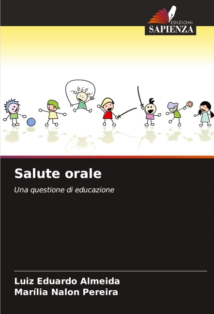 Salute orale - Luiz Eduardo Almeida, Marília Nalon Pereira