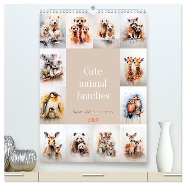 Cute animal families (High Quality Premium Wall Calendar 2026 DIN A2 portrait),CALVENDO 12 Month Wall Calendar - Melanie Viola