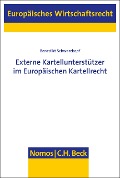 Cover-Bild zum Titel 'Externe Kartellunterstützer im Europäischen Kartellrecht' von 'Benedikt Schwarzkopf'