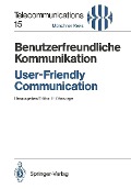 Cover-Bild zum Titel 'Benutzerfreundliche Kommunikation / User-Friendly Communication' von ''