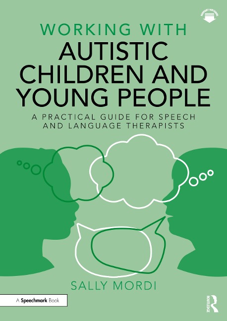 Working with Autistic Children and Young People - Sally Mordi