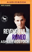 Revengeful Romeo - Ashley Bostock, Hero Club