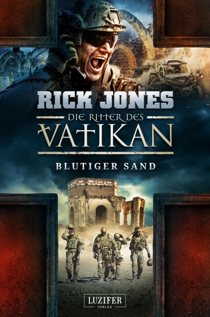 BLUTIGER SAND (Die Ritter des Vatikan 8) - Rick Jones