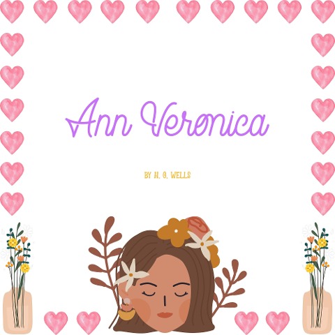 Ann Veronica - H. G. Wells