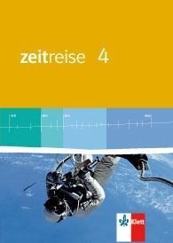 Zeitreise 4. Schülerbuch. Neue Ausgabe für Hessen - 