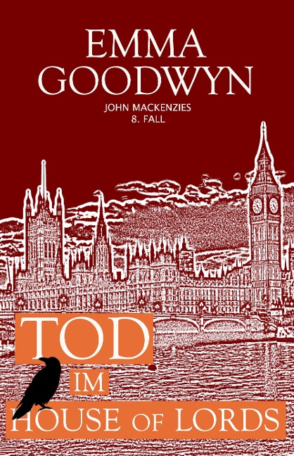 Tod im House of Lords - Emma Goodwyn
