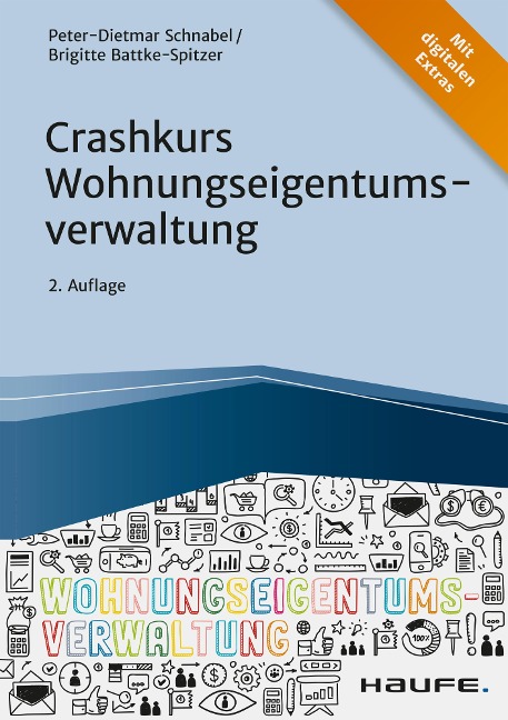 Crashkurs Wohnungseigentumsverwaltung - Peter-Dietmar Schnabel, Brigitte Batke-Spitzer